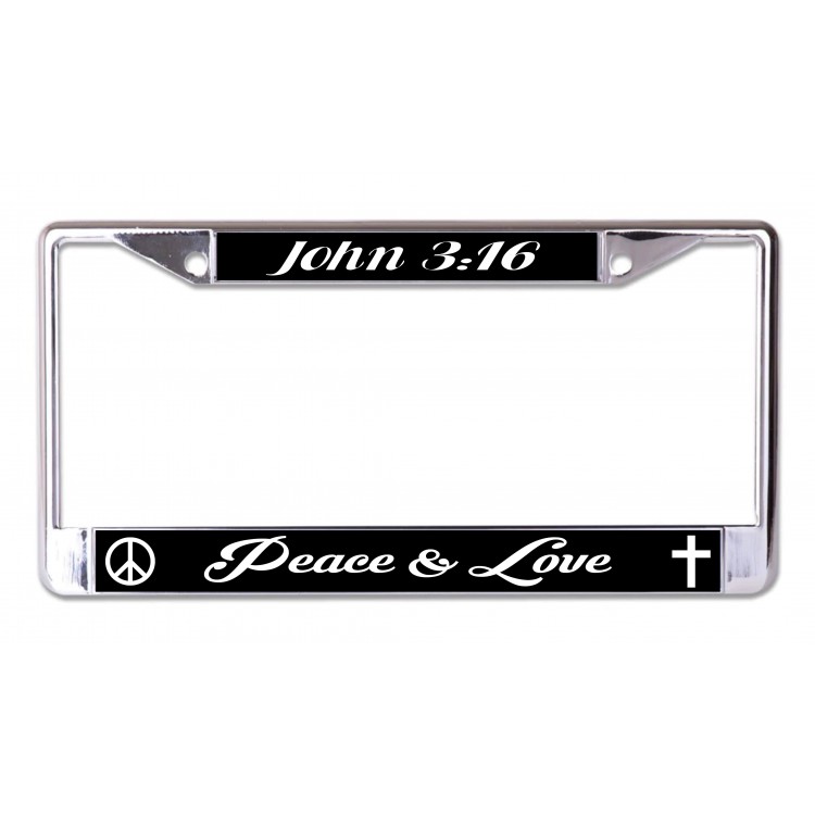 LPO7191 6 x 12 in. John 3-16 Peace & Love Chrome License Plate Frame