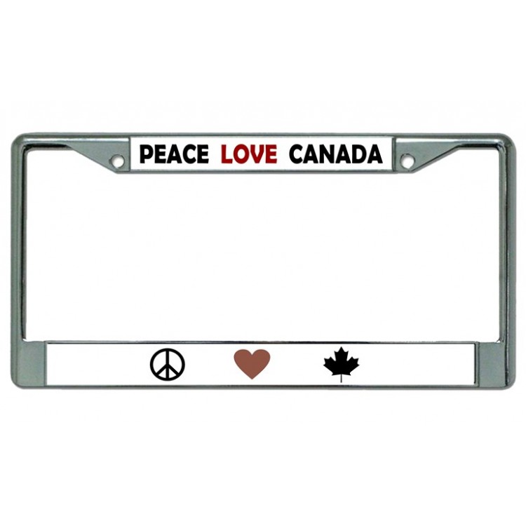 LPO3733 6 x 12 in. Peace Love Canada Chrome License Plate Frame
