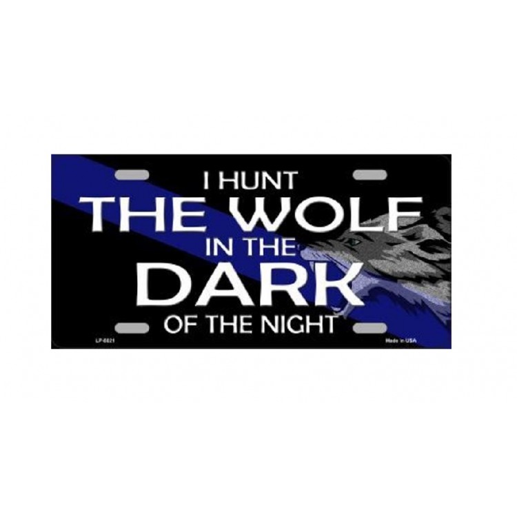 LP-8021 6 x 12 in. Hunt the Wolf Metal License Plate