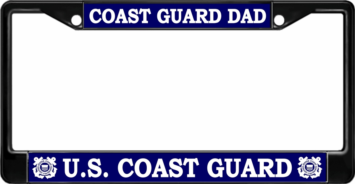 LPO2093B 6 x 12 in. Coast Guard Dad Black License Plate Frame