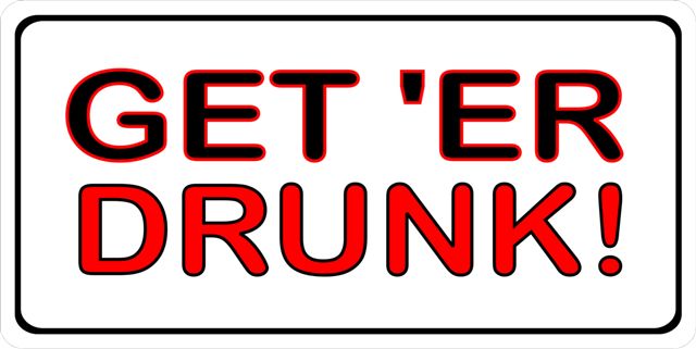 LPO1490 Get Er Drunk Photo License Plate