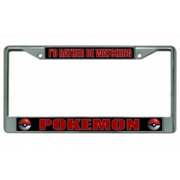 LPO2762 6 x 12 in. Id Rather Be Watching Pokemon Chrome License Plate Frame