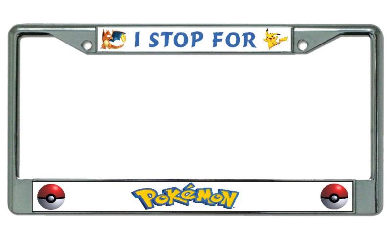 LPO3963 6 x 12 in. I Stop for Pokemon Chrome License Plate Frame