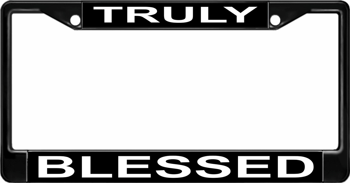 LPO3309B 6 x 12 in. Truly Blessed Black License Plate Frame
