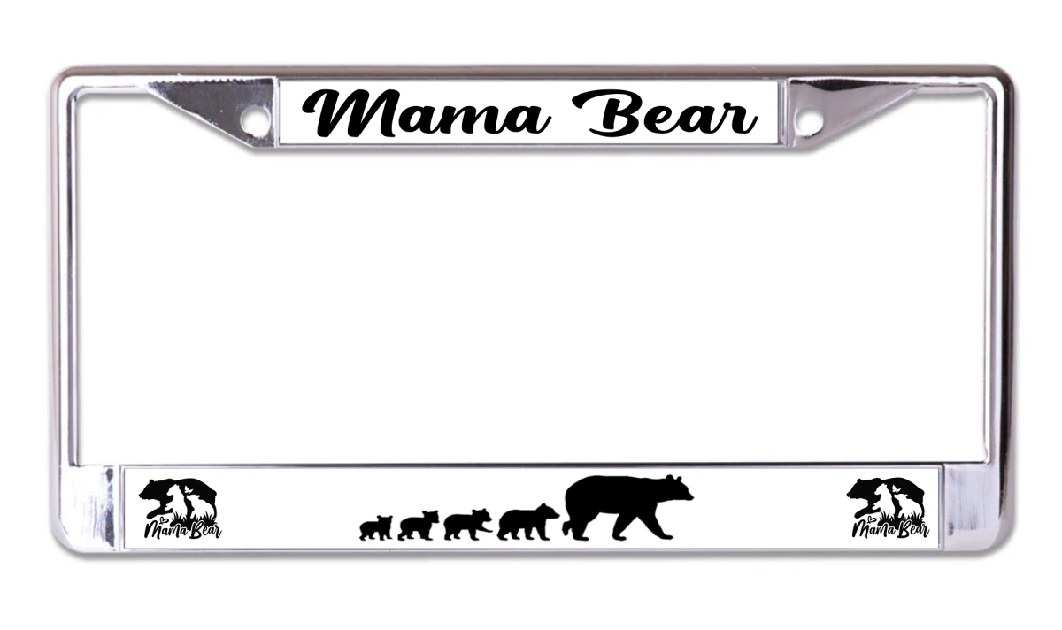 LPO8040 6 x 12 in. Mama Bear Chrome License Plate Frame