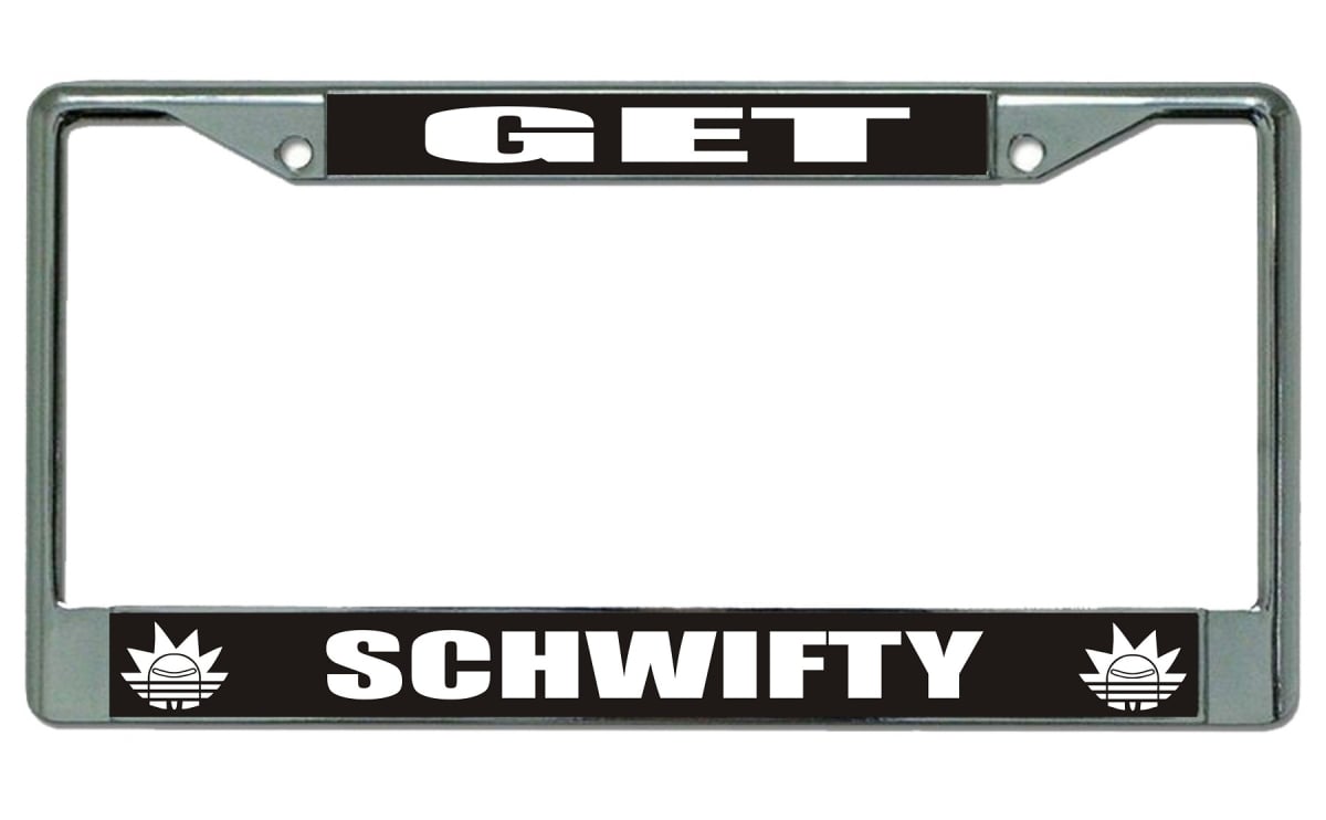 LPO3707 6 x 12 in. Get Schwifty Chrome License Plate Frame