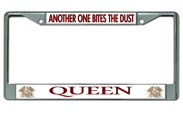 LPO3729 6 x 12 in. Queen Another One Bites the Dust Chrome License Plate Frame