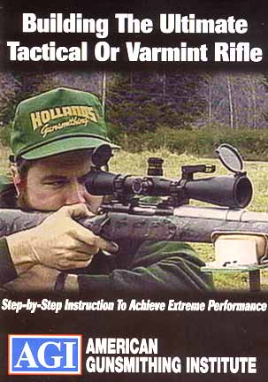 X0323D DVD-: Building the Ultimate Tactical or Varmint Rifle