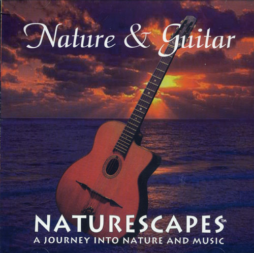Picture of Naturescapes Music Nature and Guitar CD