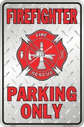 P - 028 Firefighter Parking Only 8 x 12 - SP80010