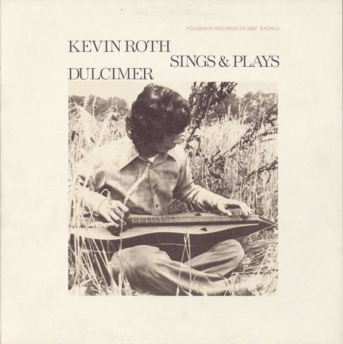 FW-02367-CCD Kevin Roth Sings and Plays Dulcimer -  Smithsonian Folkways