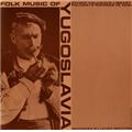 Smithsonian Folkways FW-04434-CCD Folk Music of Yugoslavia Smithsonian Folkways FW-04434-CCD Folk Music of Yugoslavia