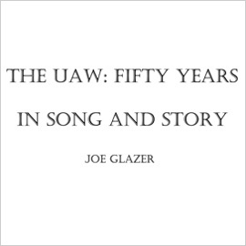 Picture of Smithsonian Folkways COLL-01939-CCD The UAW- Fifty Years in Song and Story