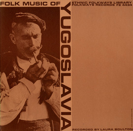 Smithsonian Folkways FW-04434-CCD Folk Music of Yugoslavia