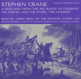 FW-09745-CCD Stephen Crane- A Selection from The Red Badge of Courage- the Poetry- and the Story- The Veteran -  Smithsonian Folkways