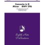 Organ Concerto in D Minor, BWV 596: Score & Parts (Eighth Note Publications)