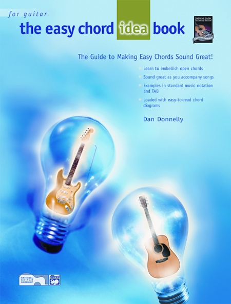 The Easy Chord Idea Book: The Guide to Making Easy Chords Sound Great!, Book & CD