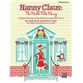 Alfred 00-31163 Nanny Claus- The North Pole Nanny - Music Book Alfred 00-31163 Nanny Claus- The North Pole Nanny - Music Book