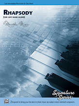Rhapsody (for left hand alone): Sheet (Signature Series)