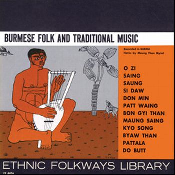 Smithsonian Folkways FW-04436-CCD Burmese Folk and Traditional Music