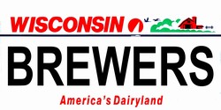 Wisconsin State Background License Plates- Brewers