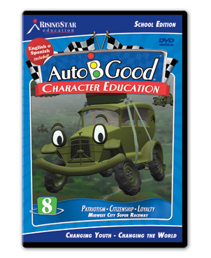 Picture of Auto-B-Good School Edition:  Volume 08 - Patriotism  Citizenship  Loyalty (DVD) - 9781936086733
