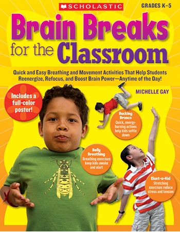Picture of Scholastic 978-0-545-07474-2 Brain Breaks for the Classroom