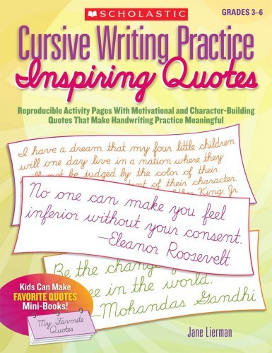 Picture of Scholastic 978-0-545-09437-5 Cursive Writing Practice - Inspiring Quotes