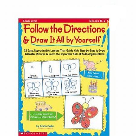Picture of Scholastic 978-0-439-14007-2 Follow the Directions & Draw It All by Yourself