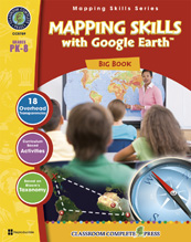 Mapping Skills with Google Earth - Big Book (PK-8)