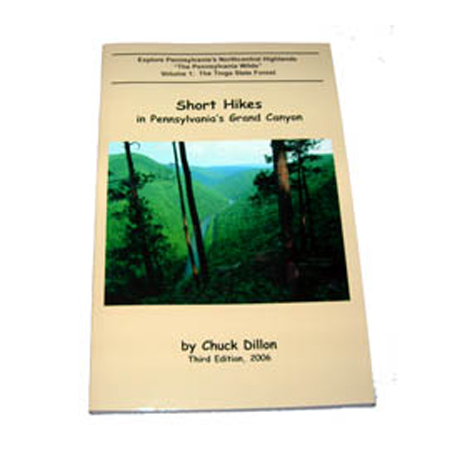 Picture of Pine Creek Press 103602 Short Hikes in Pennsylvania Grand Canyon Chuck Dillon