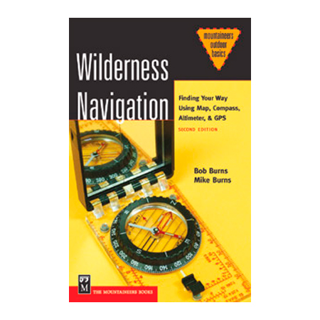 100272 Wilderness Navigation - Mike Burns  Bob Burns