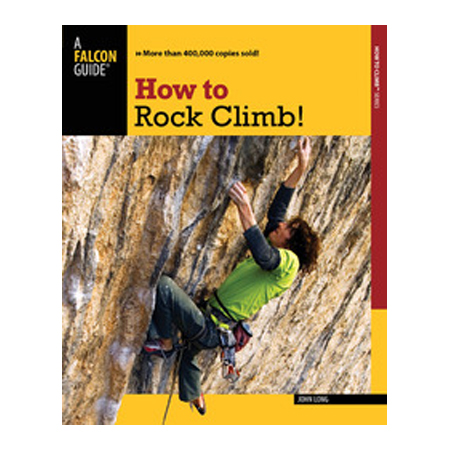 100636 How To Rock Climb 5th - John Long