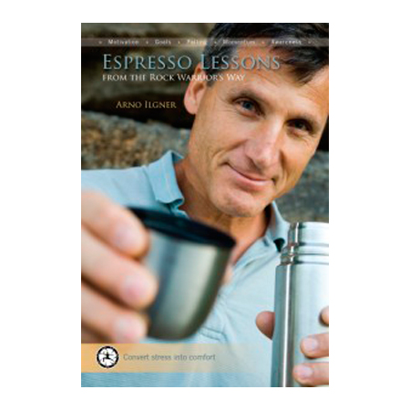Warriors Way 102299 Espresso Lessons Rock Warrior - Arno Ilgner