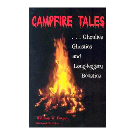 601625 Campfire Tales 2nd - William W. Forgey