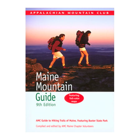 601628 Amc Maine Mountain Guide 9th - Appalachian MountaiN Club