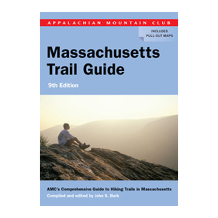 601658 Amc Massachusetts Trail Guide 9th - Charles Smith