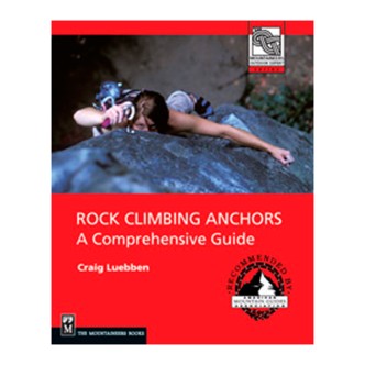 111615 Rock Climbing Anchors by Craig Luebben