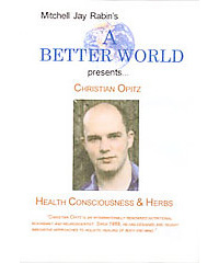 Picture of Education 2000 754309012829 Health Consciousness and Herbs with Christian Opitz DVD