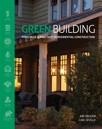 Picture of Cengage Learning 1111135959 Green BuildingPrinciples and Practices in Residential Construction - Bound Book