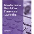 Picture of Cengage Learning 1111308675 Introduction to Health Care Finance and Accounting - Bound Book