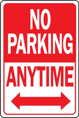 Hy-ko HW-1 12 in. X 18 in. Aluminum No Parking Anytime Sign