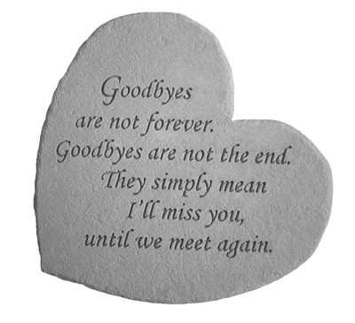 08602 Great Thought Hearts- Goodbyes are not...