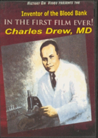 Picture of Black History on VideoEducation 2000 Inc. 754309023740 Charles Drew Determined To Succeed - The Black Doctor who Invented the Blood Bank in the first film ever!