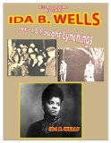Picture of Black History on VideoEducation 2000 Inc. 754309023757 Ida B. Wells - Wells Fough Lynchings!