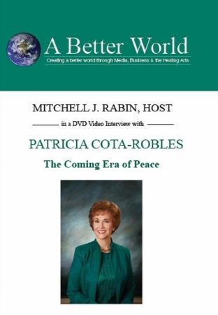 Picture of A Better WorldEducation 2000 Inc. 754309024198 Patricia Cota-Robles - The Coming Era of Peace