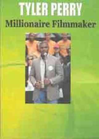 Picture of Black History on VideoEducation 2000 Inc. 754309066075 Tyler Perry - The Millionaire Filmmaker