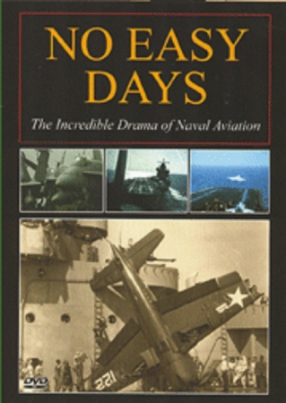 Picture of Avon Park Inc.Education 2000 Inc. 754309067096 No Easy Days - The Incredible Drama of Naval Aviation