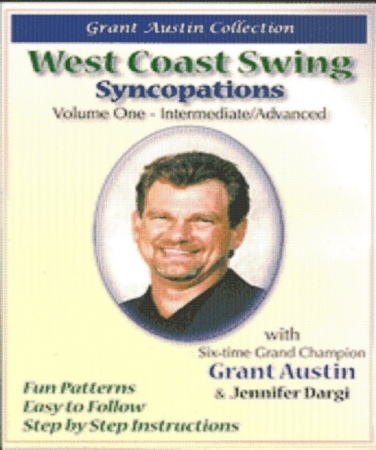 Picture of DCEducation2000 Inc. 855619001203 West Coast Swing with Grant Austin Syncopations Vol.Two IntermediateAdvanced