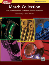 Accent on Performance March Collection: 22 Full Band Arrangements Correlated to Accent on Achievement (Baritone Saxophone)